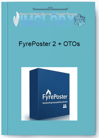 FyrePoster 2 OTOs