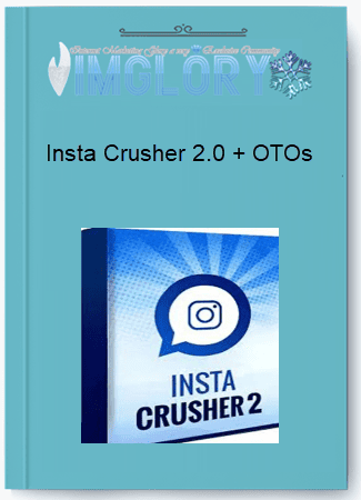 Insta Crusher 2.0 OTOs