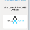 Viral Launch Pro 2019 Annual