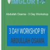 Abdullah Osama 3 Day Workshop