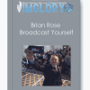 Broadcast Yourself