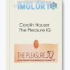 Carolin Hauser The Pleasure IQ