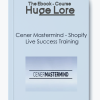 Cener Mastermind Shopify Live Success Training