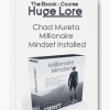 Chad Mureta Millionaire Mindset Installed