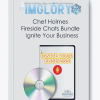 Chet Holmes Fireside Chats Bundle Ignite Your Business