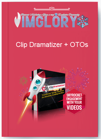 Clip Dramatizer width=