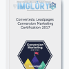 Conversion Marketing Certification 2017
