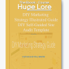DIY Marketing Strategy Illustrated Guide DIY Self Guided Site Audit Template