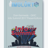 Dan Kennedy GKIC Info Summit 2017 Presentations