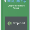 Dropified Unlimited Annual 1