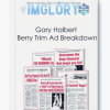 Gary Halbert Berry Trim Ad Breakdown