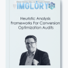 Heuristic Analysis Frameworks For Conversion Optimization Audits