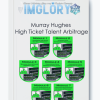High Ticket Talent Arbitrage