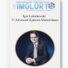 Igor Ledochowski 21 Advanced Hypnosis Masterclasses