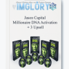Jason Capital Millionaire DNA Activation 3 Upsell 1