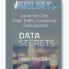 Jason McClain High Traffic Academy Data Secrets