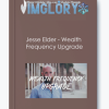 Jesse Elder Wealth Frequency Upgrade