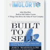 John Warrillow Built to Sell Online Course