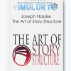 Joseph Nassise The Art of Story Structure