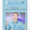 Keith Krance Agency Domination Beta Coaching