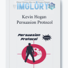 Kevin Hogan Persuasion Protocol