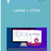 LetSlot OTOs