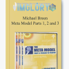 Michael Breen Meta Model Parts 1 2 and 3