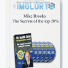 Mike Brooks The Secrets of the top 20