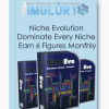 Niche Evolution Dominate Every Niche Earn 6 Figures Monthlyh