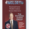 Raymond Aaron Wealth Creation Source Interviews