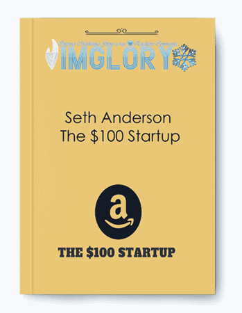 Seth Anderson The 100 Startup