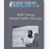 Seth Young Instant Traffic Formula
