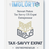 Stewart Patton Tax Savvy US Expat Entrepreneur