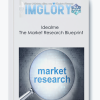 The Market Research Blueprint