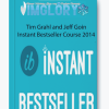 Tim Grahl and Jeff Goin Instant Bestseller Course 2014