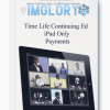 Time Life Continuing Ed iPad Only Payments