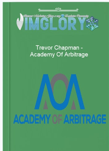 Trevor Chapman Academy Of Arbitrage