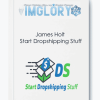 James Holt – Start Dropshipping Stuff