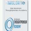 Mel Abraham – Thoughtpreneur Academy