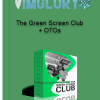 The Green Screen Club OTOs