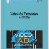 Video Ad Templates OTOs