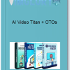 AI Video Titan OTOs
