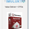 Value Deliver OTOs