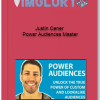 Justin Cener – Power Audiences Master