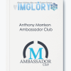 ANTHONY MORRISON – AMBASSADOR CLUB