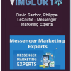 David Sambor Philippe LeCoutre – Messenger Marketing Experts