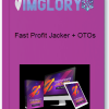 Fast Profit Jacker OTOs