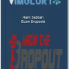 Haim Sabbah – Ecom Dropouts