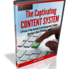 The Captivating Content System