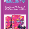 Graphic ALTA Stories ADS Templates OTOs